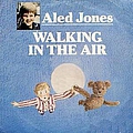 Aled Jones - Walking in the Air album