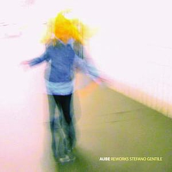 Aube - Reworks Stefano Gentile album
