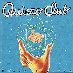 Quiero Club - Nueva America album