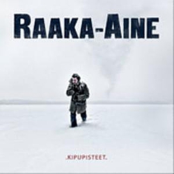 Raaka-Aine - Kipupisteet album
