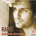 Rafet El Roman - Kalbimin Sultani album