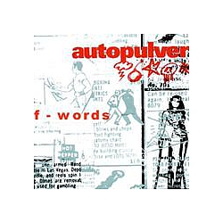 Autopulver - F-Words альбом