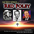 Red Foley - Sacred Songs Of Red Foley альбом