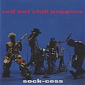 Red Hot Chili Peppers - Sock-Cess альбом