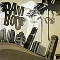 Bamboo - Bamboo альбом