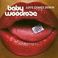 Baby Woodrose - Love Comes Down альбом