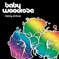 Baby Woodrose - Chasing Rainbows альбом