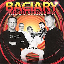 Baciary - Nic do Stracenia  (Highlanders Music from Poland) album