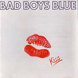 Bad Boys Blue - Kiss album