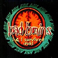 Bad Brains - I &amp; I survived (dub) альбом
