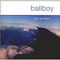 Ballboy - Club Anthems 2001 album