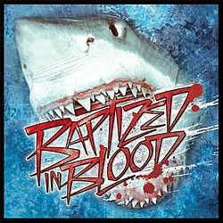 Baptized In Blood - Baptized In Blood album