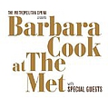Barbara Cook - Barbara Cook at the Met with Special Guests Live альбом