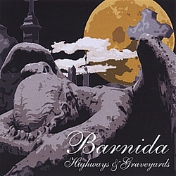 Barnida - Highways and Graveyards album