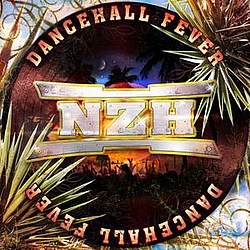 NZH (Natural Zion High) - Dancehall Fever альбом