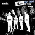 Oasis - Don&#039;t Believe The Truth (Demos) альбом