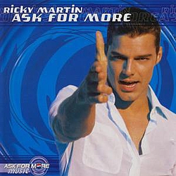 Ricky Martin - Ask For More альбом