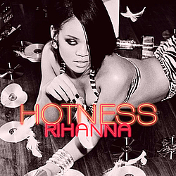 Rihanna - hotness album