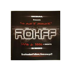 Rohff - 10 ans d&#039;avance album