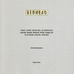 Bedhead - What Fun Life Was album