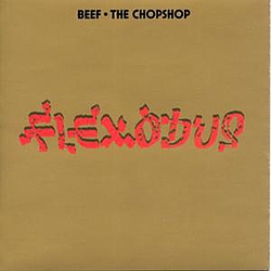 Beef - Flexodus album