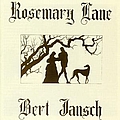 Bert Jansch - Rosemary Lane альбом