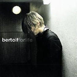 Bertolf - For life альбом
