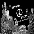 Beyond Decay - Buds Not Bombs альбом