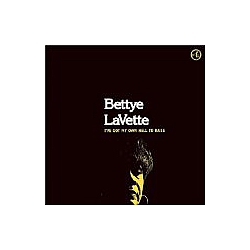 Bettye LaVette - I&#039;ve Got My Own Hell To Raise album