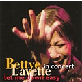 Bettye LaVette - Let Me Down Easy In Concert альбом