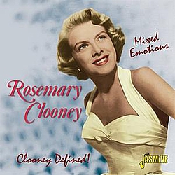 Rosemary Clooney - Mixed Emotions - Clooney Defined! album