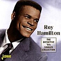 Roy Hamilton - The Definitive &#039;50s Singles Collection album