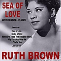 Ruth Brown - Sea of Love and Other Great R&amp;B Classics album