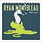 Ryan Montbleau - Stages: Volume II album