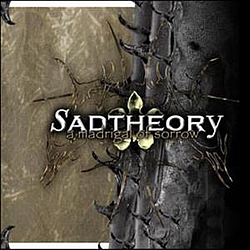 Sad Theory - A Madrigal of Sorrow album