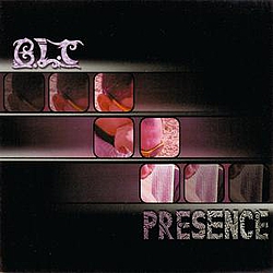 BLT - Presence альбом