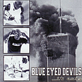Blue Eyed Devils - It Ends альбом