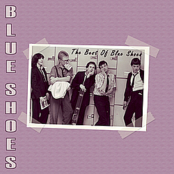 Blue Shoes - The Best Of Blue Shoes album