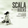 Scala &amp; Kolacny Brothers - Scala on the Rocks альбом