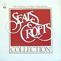 Seals &amp; Crofts - The Seals &amp; Crofts Collection альбом