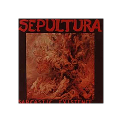 Sepultura - Sarcastic Existence: Live In VÃ¶lklingen альбом