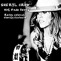 Sheryl Crow - Not Fade Away album