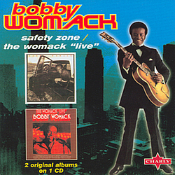 Bobby Womack - Safety Zone/the Womack &quot;Live&quot; альбом