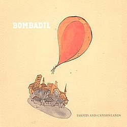 Bombadil - Tarpits and Canyonlands альбом
