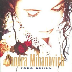 Sandra Mihanovich - Todo Brilla album