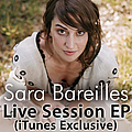 Sara Bareilles - iTunes Live Sessions альбом