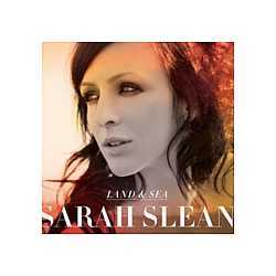 Sarah Slean - Land &amp; Sea album