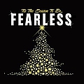 Breathe Carolina - &#039;Tis The Season To Be Fearless альбом