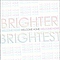 Brighter Brightest - Welcome Home album