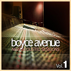 Boyce Avenue - New Acoustic Sessions, Vol. 1 album